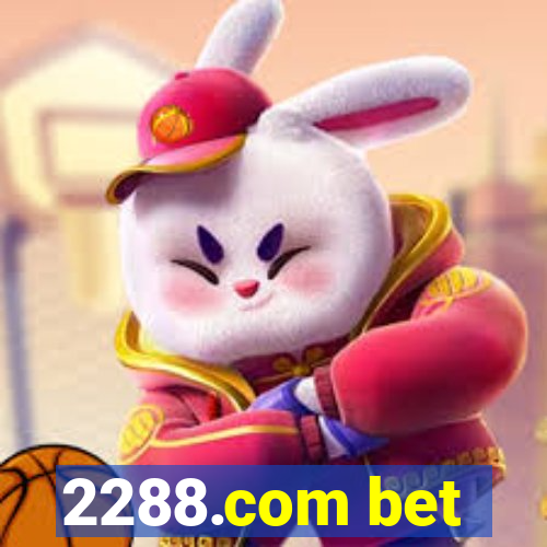 2288.com bet